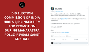 Did ECI hire a BJP-linked firm for Promotion during Maharastra Polls? - Reveals Saket Gokhale
