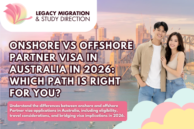 Onshore vs Offshore Partner Visa in Australia in 2026: Which Path Is Right for You? 