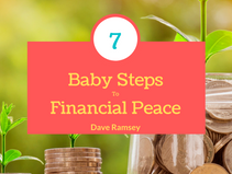 Budget: 7 Baby Steps - Dave Ramsey