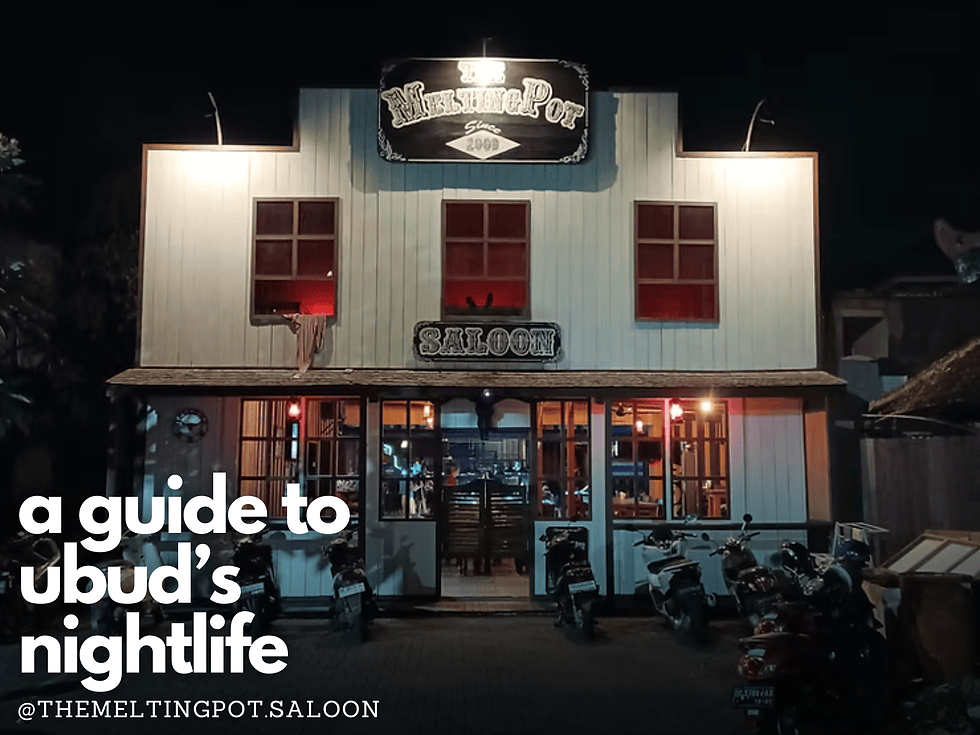 The Melting Pot Saloon in Ubud at night