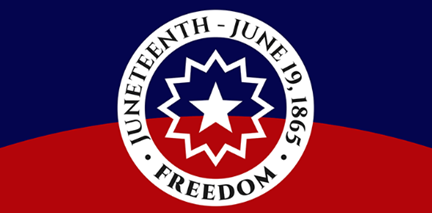 Juneteenth: Our Country's Second Independence Day