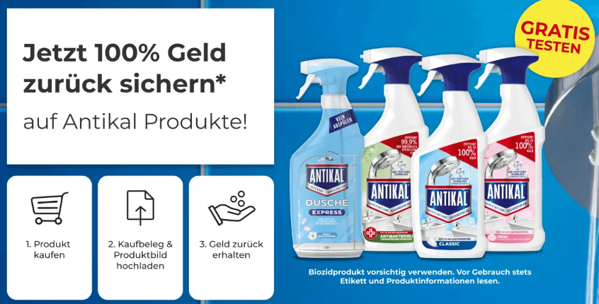 Antikal gratis testen – Aktionsprodukte wie Antikal Dusche Express oder Classic kaufen und den Kaufpreis zurückholen. Cashback-Aktion 2025/2026.