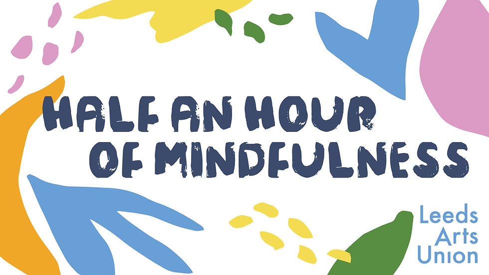 Half an Hour of Mindfulness