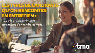 Les types de candidats qu’on rencontre en entretien :
