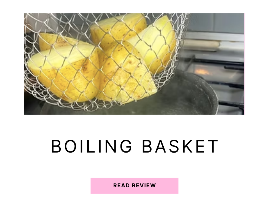 Boiling Basket