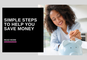 Simple Steps To Help You Save Money.