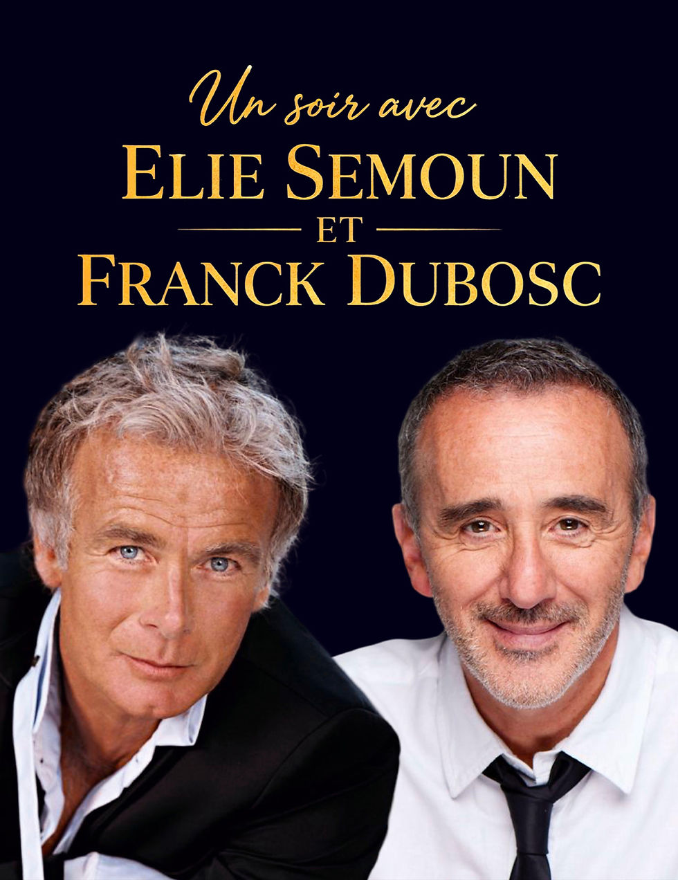 Un soir avec Elie Semoun et Franck Dubosc