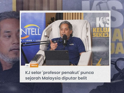 Dakwa ahli sejarah penakut, KJ persenda komuniti akademik? 