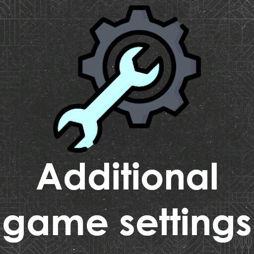 ADDITIONAL GAME SETTINGS intelligence overview