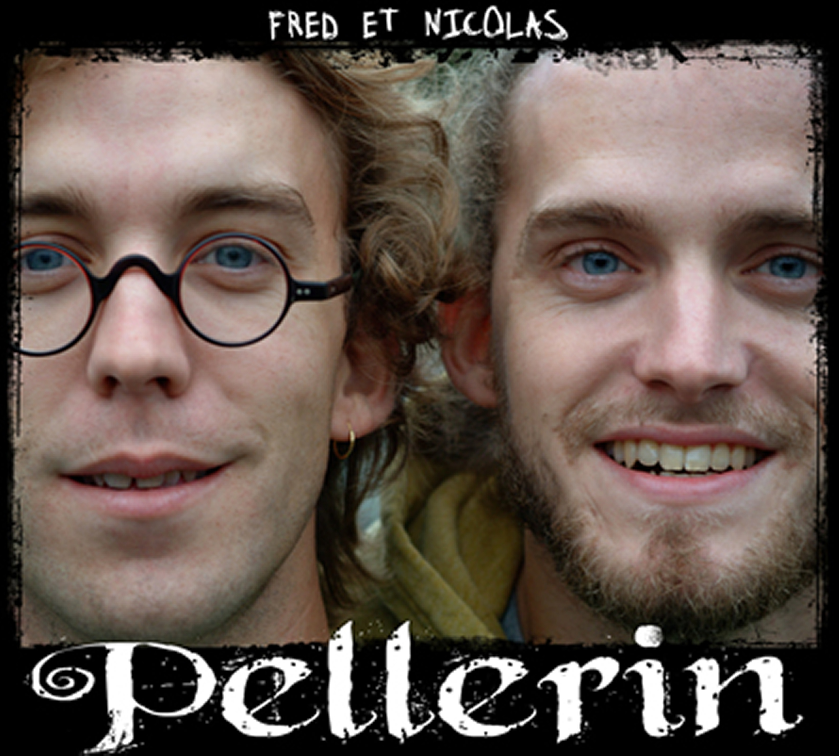 Fred et Nicolas Pellerin (2007)