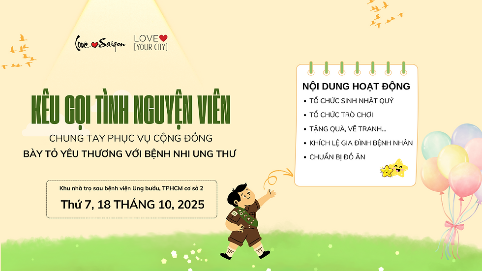 Love Sài Gòn trở lại với hoạt động hỗ trợ bệnh nhi ung thư đầu tiên 