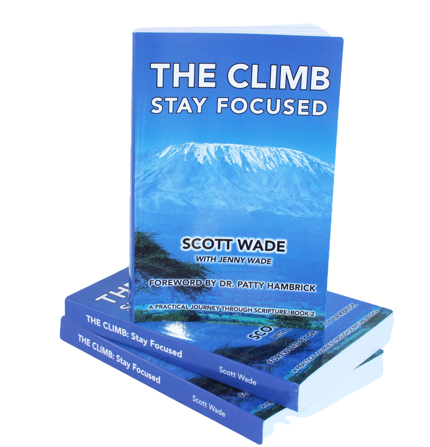 The Climb: Stay Focused