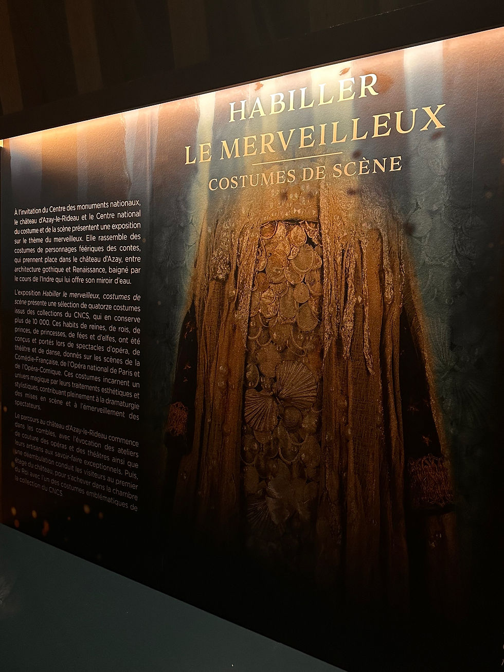 Habiller le merveilleux, exposition chateau azay le rideau