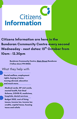 Copy of Citizens Information are here in the Bundoran Commuity Centre every 2nd Wednesday