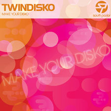 Make Your Disko (Original Mix) / Booth Storm (Original Mix)