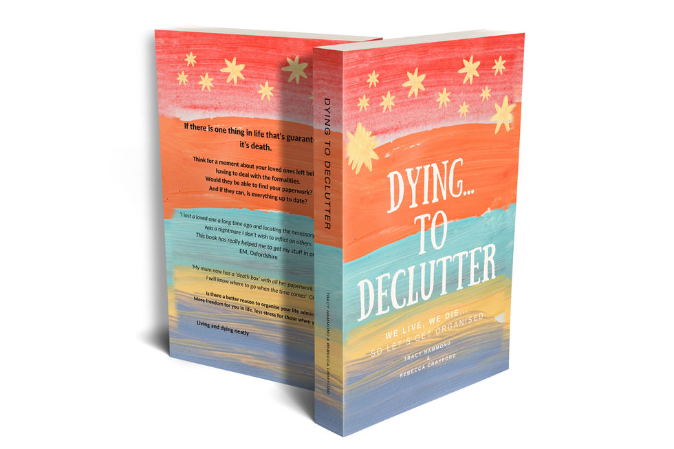 Dying to Declutter - Living & Dying Neatly