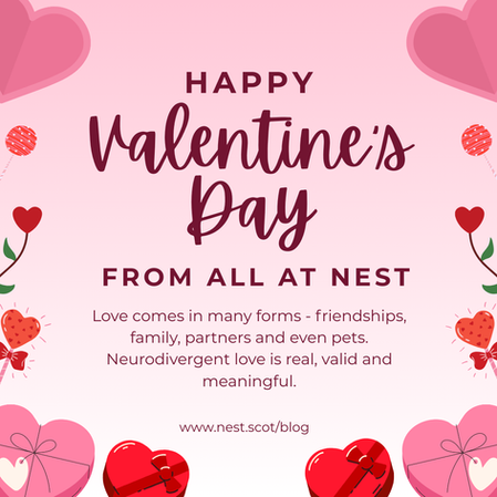 Pink Valentine's Day card with hearts, flowers, and text: "Happy Valentine's Day from all at NEST. Love comes in many forms."