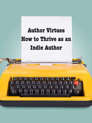 How To Thrive As An Indie Author