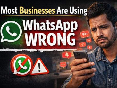 Most Businesses Are Using WhatsApp Wrong