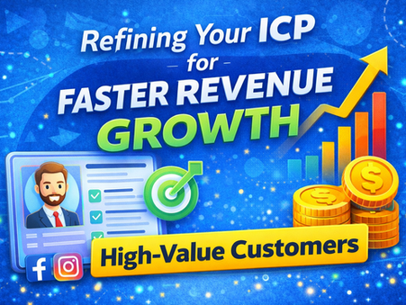 Refining Your ICP for Faster Revenue Growth