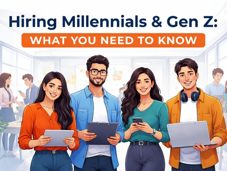 Hiring Millennials and Gen Z: What You Need to Know