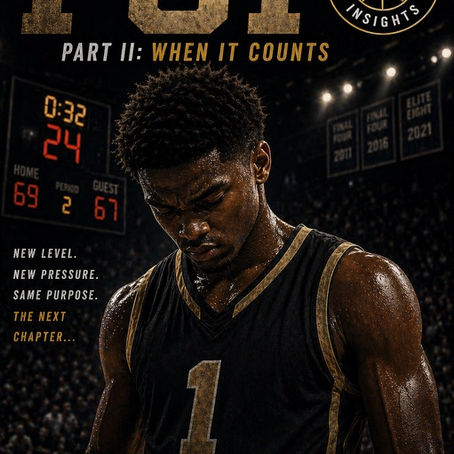 PG1: The Freshman — Part II: When It Counts