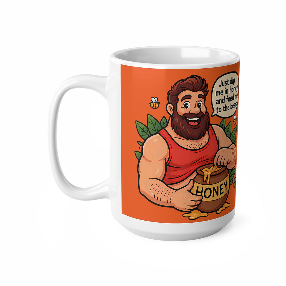 Thumbnail: Dip Me In Honey Feed Me To The Bears Mug | Gay Bear Gift