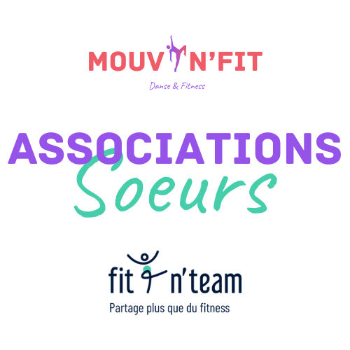 MOUV N'FIT & FIT N'TEAM : deux associations, une même énergie !