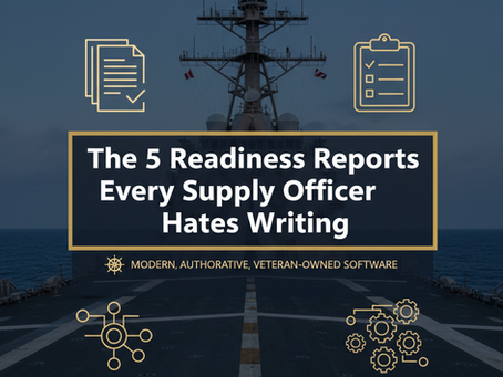 The 5 Readiness Reports Every Supply Officer Hates Writing (And How to Automate Them)