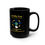 Thumbnail: Leondra Howell Can Take You Around the World 15 oz coffee mug black 