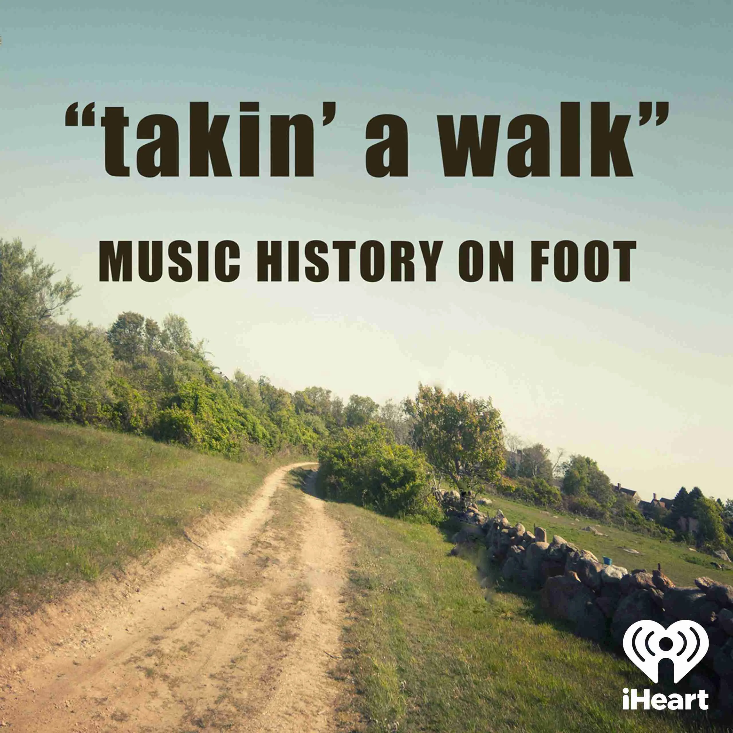 Taklin' a walk podcast