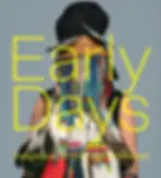 EarlyDaysFrontCover-Feature_1100x.webp