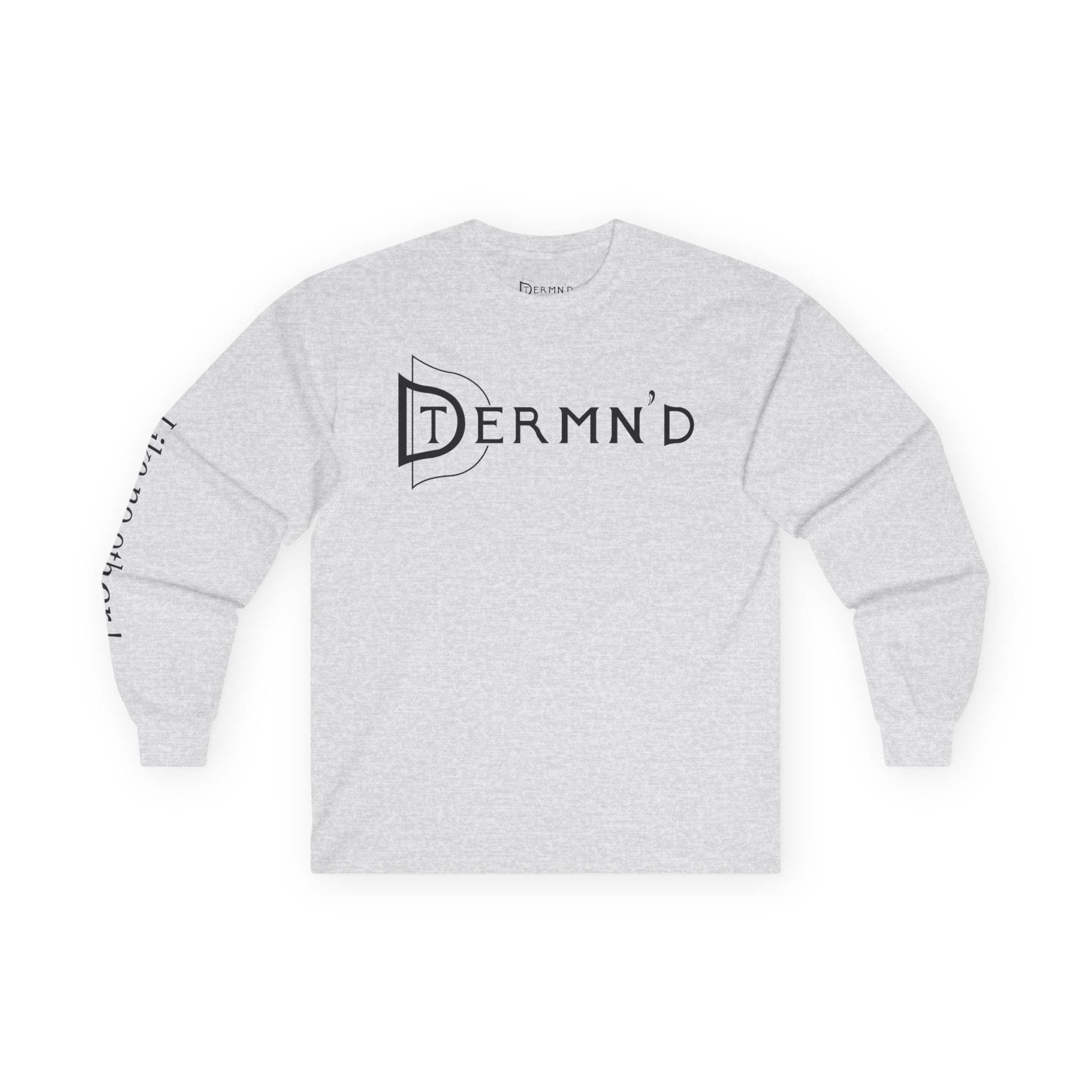 Long Sleeve Tee - DTERMN'D on your chest, 'Like no other' on your sleeve