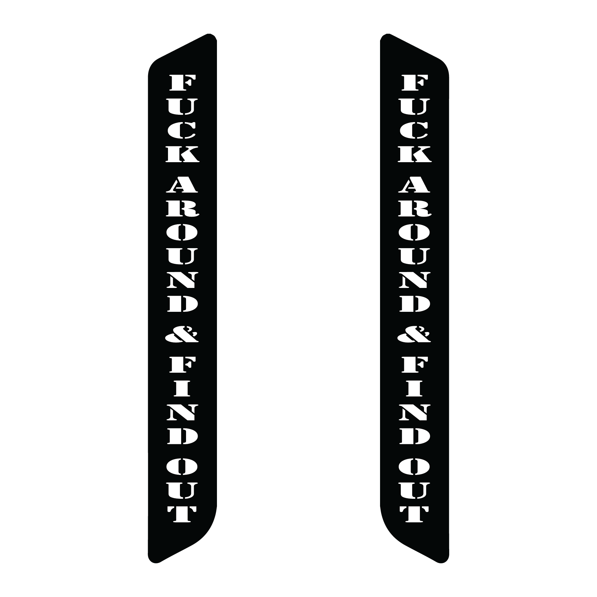 Fuck Around & Find Out Fork Reflector Replacement Inserts. Sold In Pairs