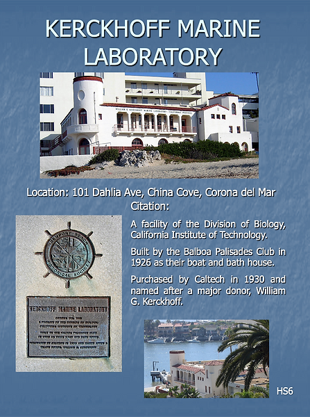 Newport Beach Historical Markers - Kerkhoff Marine Laboratory, built 1926, located at 101 Dahlia Avenue, China Cove, Corona del Mar