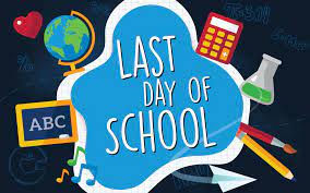Last Day of School - Half Day for Students