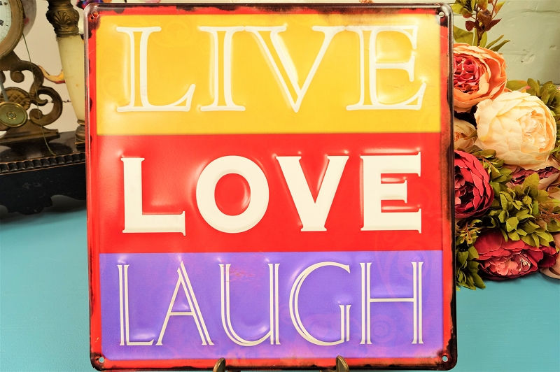 Angesagtes Metallschild LIVE – LOVE - LAUGH – ca. 30 x 30 cm