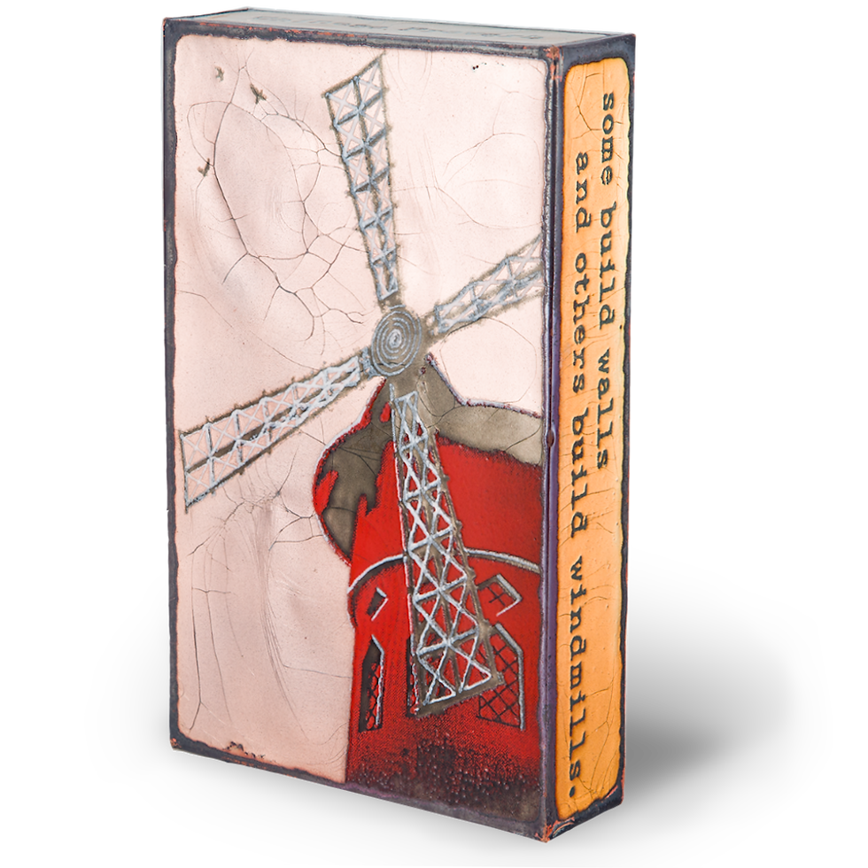 Thumbnail: Decorative box with a windmill design and text that reads: Some build walls.