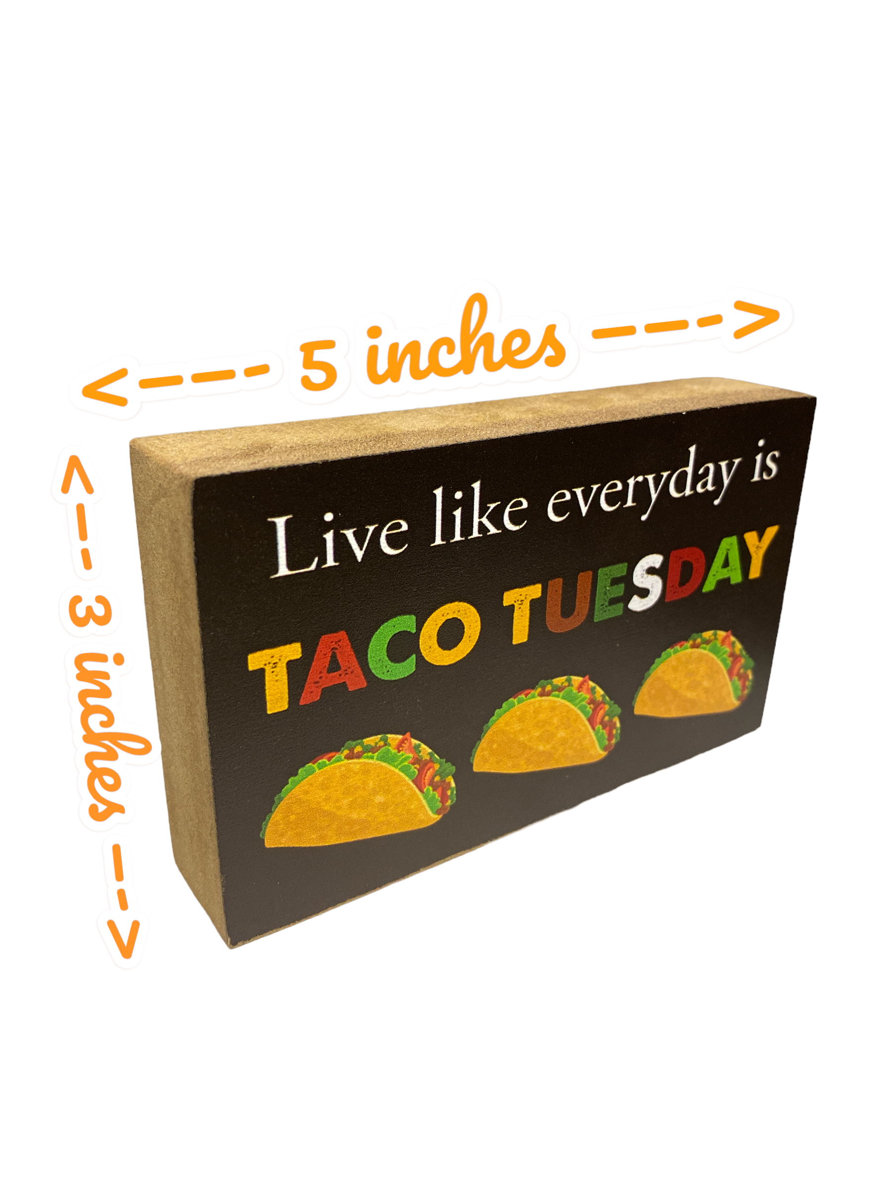 "Taco Tuesday" Sign