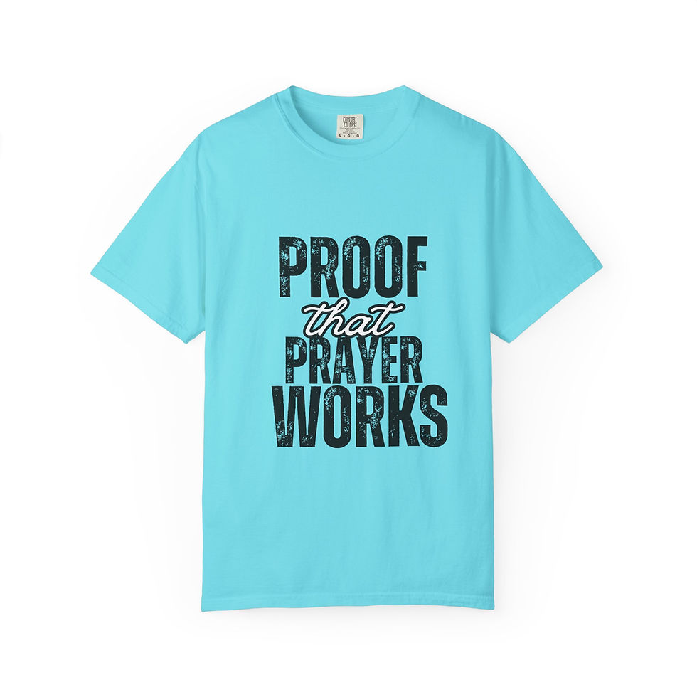 Thumbnail: Prayer Works T-Shirt — "Proof That Prayer Works" Faith Graphic Tee