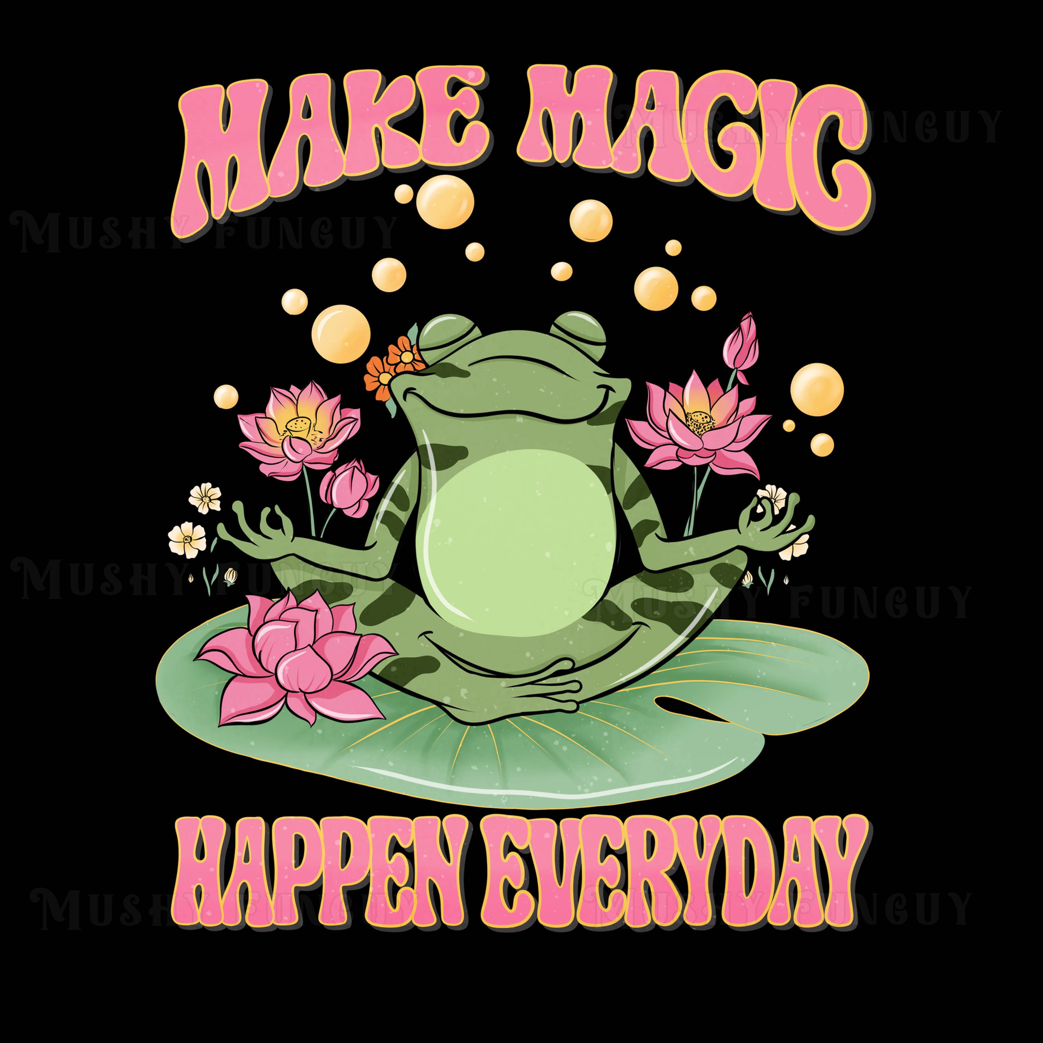 Make Magic Happen Everyday