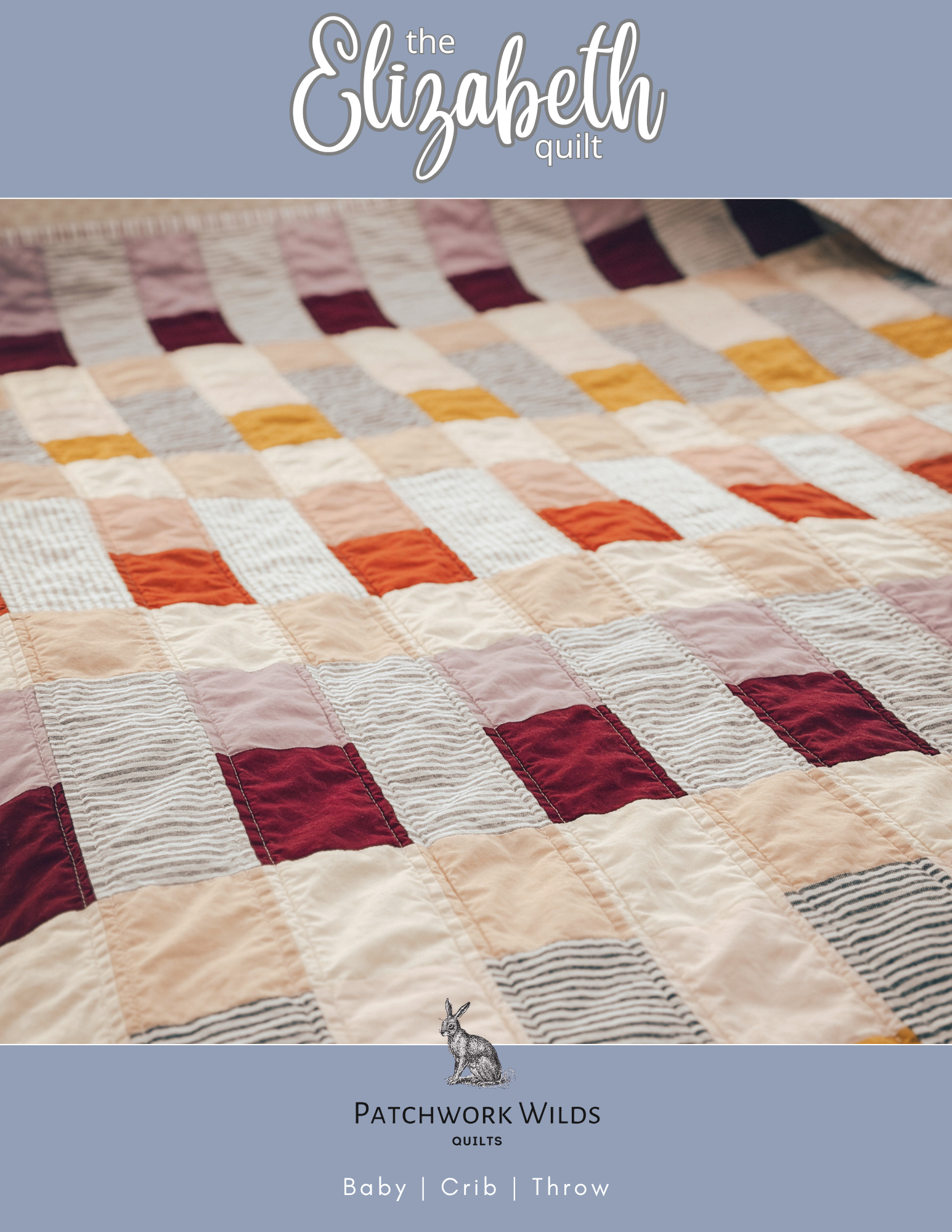 The Elizabeth Quilt