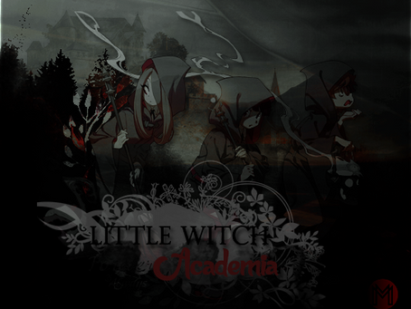 Little Witch Academia - Bir Anime Dizi İncelemesi