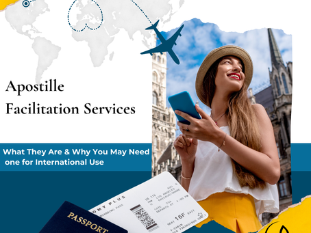Understanding Apostilles: What They Are and Why You May Need One for International Use.