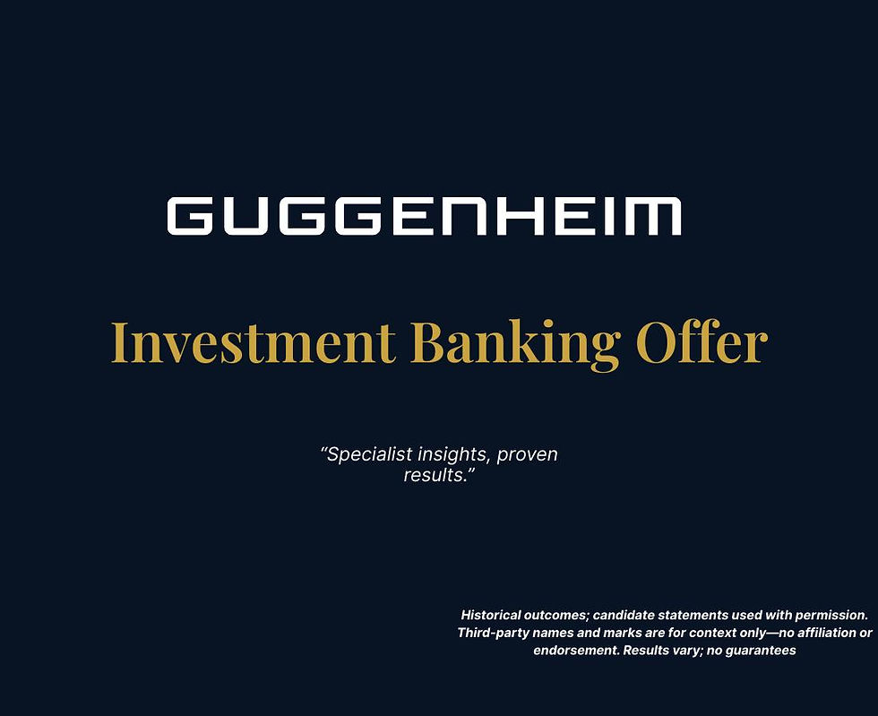 Case Study: Guggenheim – Off-Cycle Investment Banking Offer Secured (Healthcare)