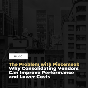 The Problem with Piecemeal: Why Consolidating Vendors Can Improve Performance and Lower Costs