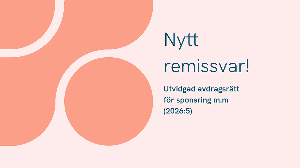 Remissvar: Utvidgad avdragsrätt för sponsring (SOU 2026:5)