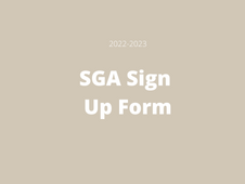 SGA Sign Up Form! (2022-2023)
