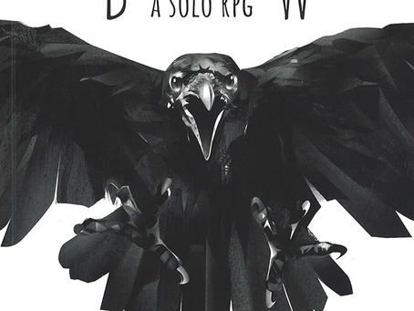 Be Like a Crow: A Solo RPG for the Reluctant Returnee