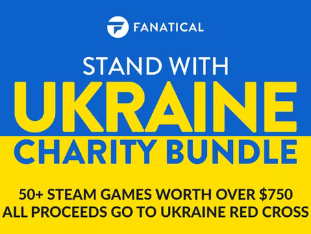 Fanatical Launches Stand With Ukraine Charity PC Games Bundle